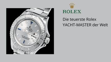 Die teuerste Rolex Yacht-Master