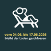 Urlaub vom 04.06. bis einschließlich 17.06.
