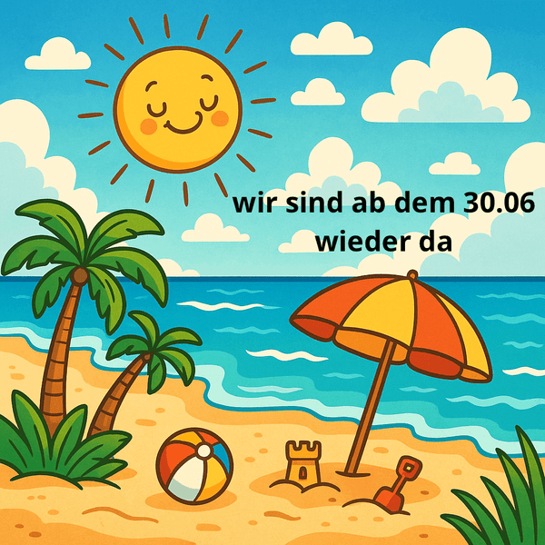 wir sind von 13.06 bis zum 30.06 im Urlaub